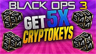 HOW TO GET 5X CRYPTOKEYS Per MATCH Black Ops 3! - BO3 BEST Game Mode For FAST SUPPLY DROPS