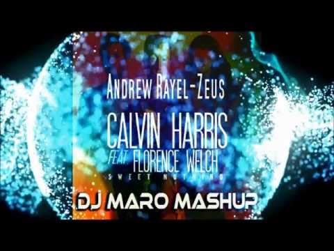 Andrew Rayel-Zeus VS Calvin Harris ft Florence Welch-Sweet Nothing (Dj MarO Mashup)