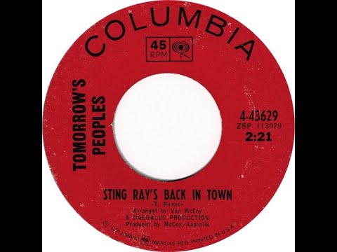 Tomorrow's Peoples – Sting Ray's Back In Town 1966 [Jeffrey Glenn's  lost Jukebox Volume 125]