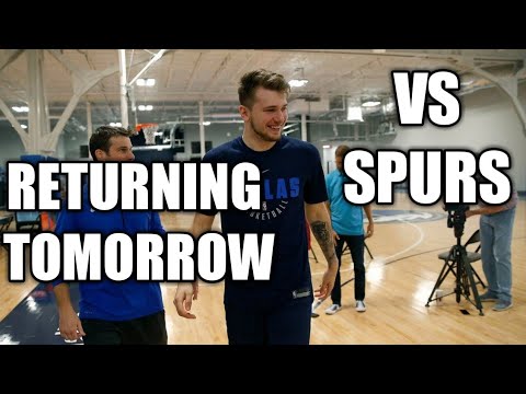 LUKA DONCIC RETURNING TOMORROW VS SPURS