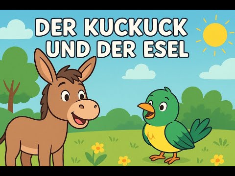 🎶Kinderlieder Hop Hop🎶 - 🐦🐴Der Kuckuck und der Esel🐦🐴 - deutsch
