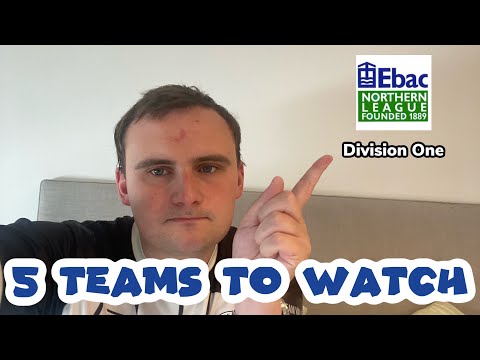 5 teams to watch 2025/2026 - Northern League Division One