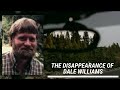 The Disappearance Of Dale Williams
