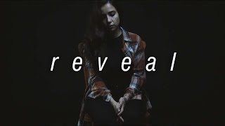 Reveal Music Video