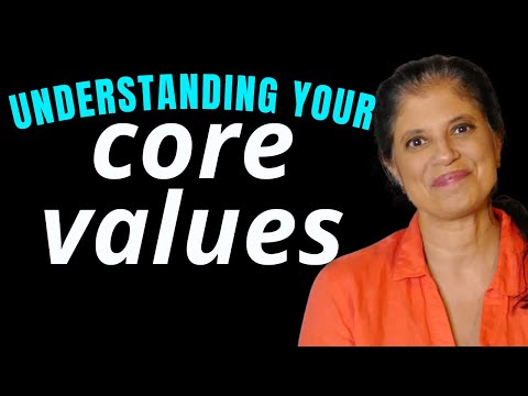 Understanding your core values