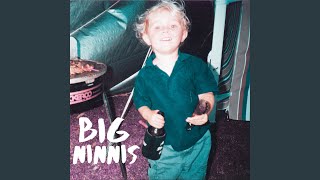 Big Ninnis by Weekend Rage