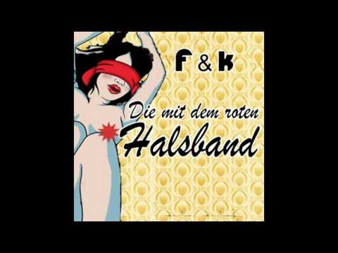 Frank Styles presented by F&K - Die Mit Dem Roten Halsband (Radio Edit)