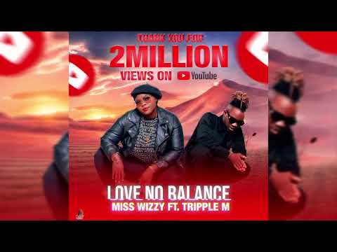 Love no balance ft. Triple M (Official Audio)