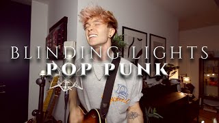Download lagu If Blinding Lights was pop punk (cover by Connor Ball) mp3