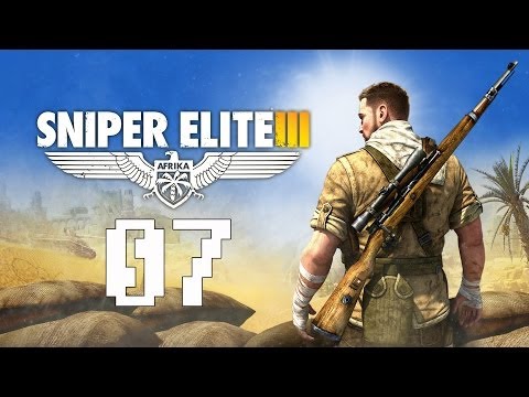 Sniper Elite 3 Gameplay Walkthrough Part 7 - Let's Play Sniper Elite III