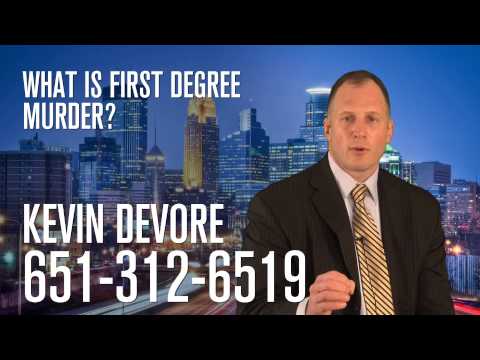 What is first degree murder?