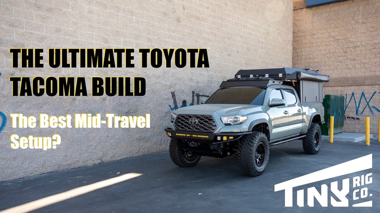 The Ultimate Toyota Tacoma Build