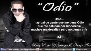 Baby Rasta Y Gringo Ft. Ñengo Flow - Odio (Letra).