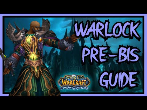 Wotlk Pre Bis Warlock