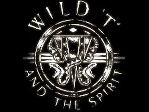 Wild T & The Spirit December 2015