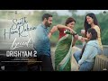 Saath Hum Rahein Lyrical Drishyam 2 Ajay Devgn Shriya Saran Rockstar DSP Jubin N Amitabh B