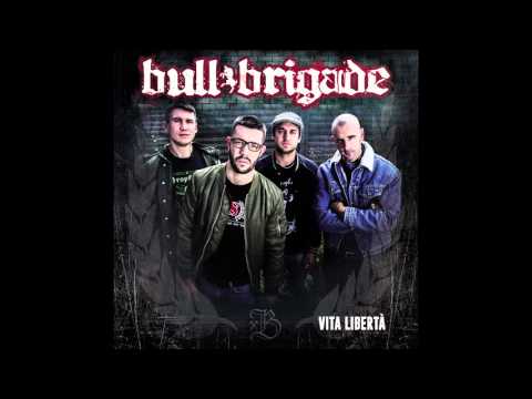 BULL BRIGADE - Perduto amore (Official Audio)