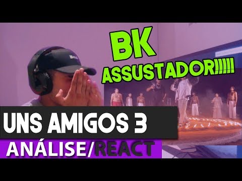 Uns Amigos 3 [Pedro Ratão, Choice, Bk' e Black Alien] (Prod. Ian Girão)  - ANÁLISE/REACT - Adriel