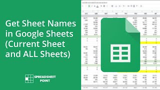 Get Sheet Names in Google Sheets (Current Sheet and ALL Sheets)