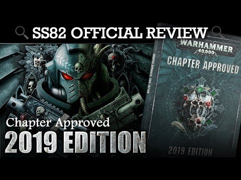 Chapter Approved 2019 Edition SS82 Review