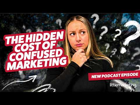 The Hidden Cost of Confused Marketing