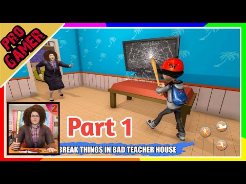 Scare scary bad teacher 3d Part 2 House clash | Prank game | Pro Gamer