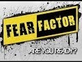 FEAR FACTOR - are YOU Ready? Universal Studio ...