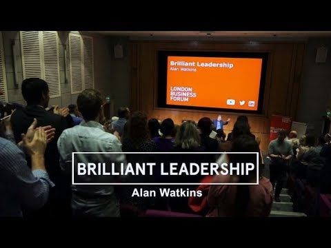 Alan Watkins - Brilliant Leadership