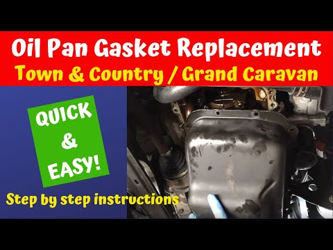 Oil Pan Gasket Replacement Town & Country  Grand Caravan 2001 - 2007