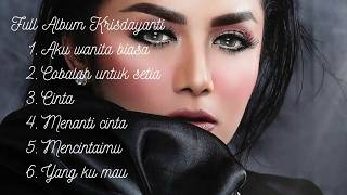 Download lagu Krisdayanti Aku wanita biasa Lagu pilihan Full Album mp3 Download lagu Krisdayanti Aku wanita biasa Lagu pilihan Full Album mp3