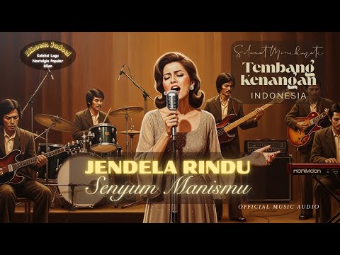 Tembang Kenangan Indonesia (49) - Koleksi Lagu Nostalgia Tempoe Doeloe - Alboem Kenangan Tahun 60an