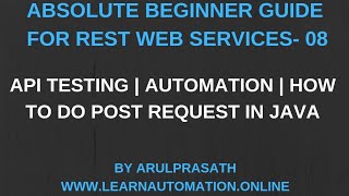 Web services | REST | 08 | Automation | API Testing | POST Request | JAVA HTTP URL CONNECTION |Tamil