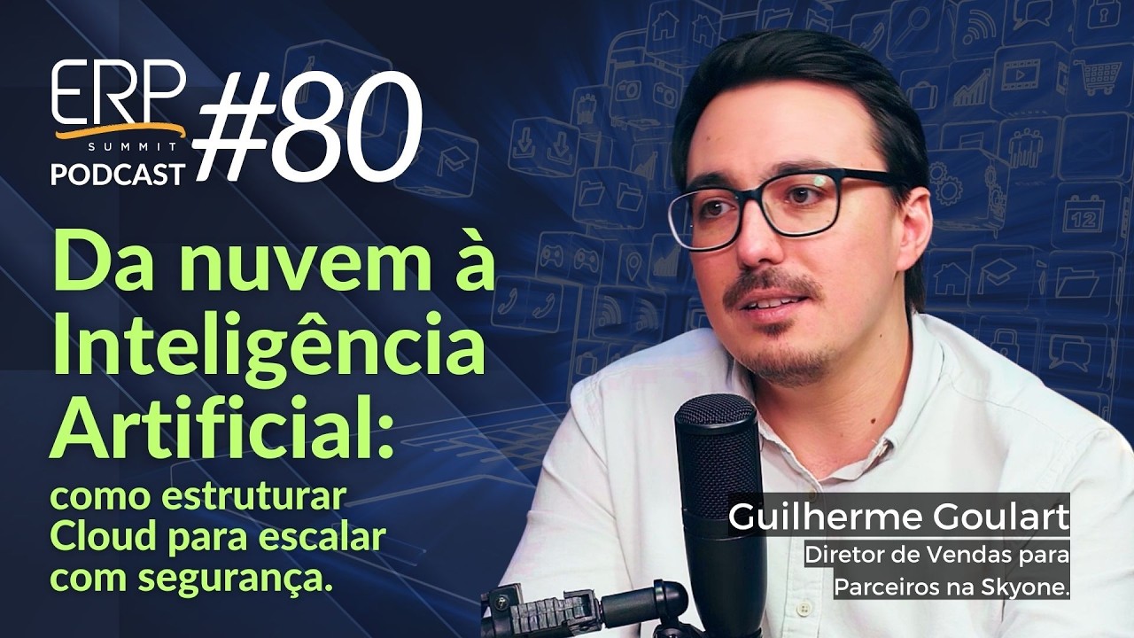 Da nuvem à Inteligência Artificial: como estruturar Cloud para escalar com segurança - Skyone #80