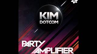 [CC] Kim Dotcom - Party Amplifier