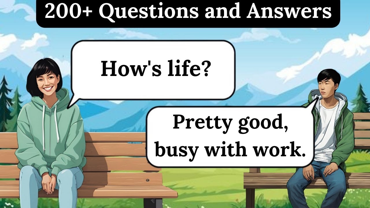 Learn English Fast | 200 Questions and Answers for Everyday Conversations
