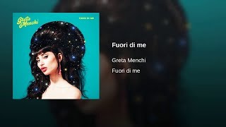 Greta Menchi - Fuori di me [Testo + Audio]