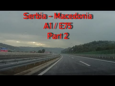 A1/E75 Smederevo - Macedonian border (Part 2) 2x Speed