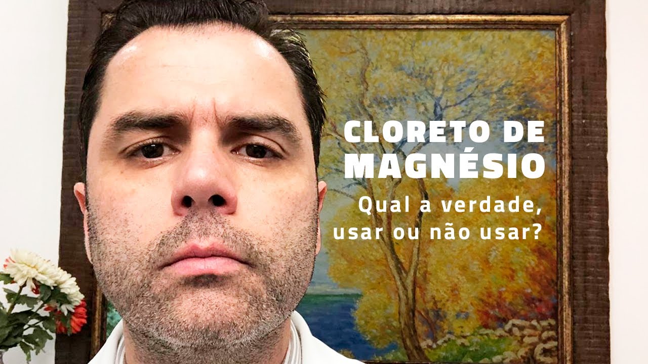 Cloreto de Magnésio! Qual a verdade, usar ou não