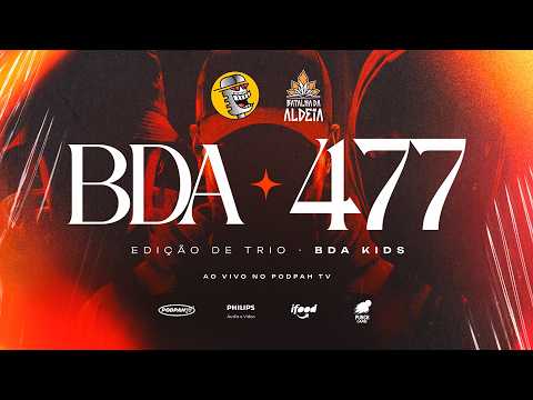 BATALHA DA ALDEIA #477 – Edição de trio