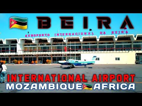 Beira International Airport | MOZAMBIQUE | Unseen Africa