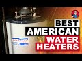 Best American Water Heaters 🔥 (Buyer's Guide) | HVAC Training 101