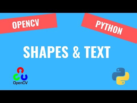 How to draw Shapes and Text [4] | OpenCV Python Tutorials for Beginners