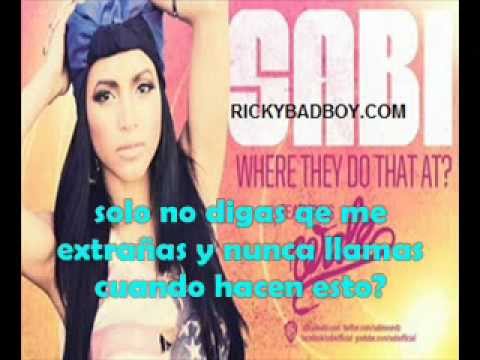 Sabi featuring Wale Where they do that at (subtitulos en español)
