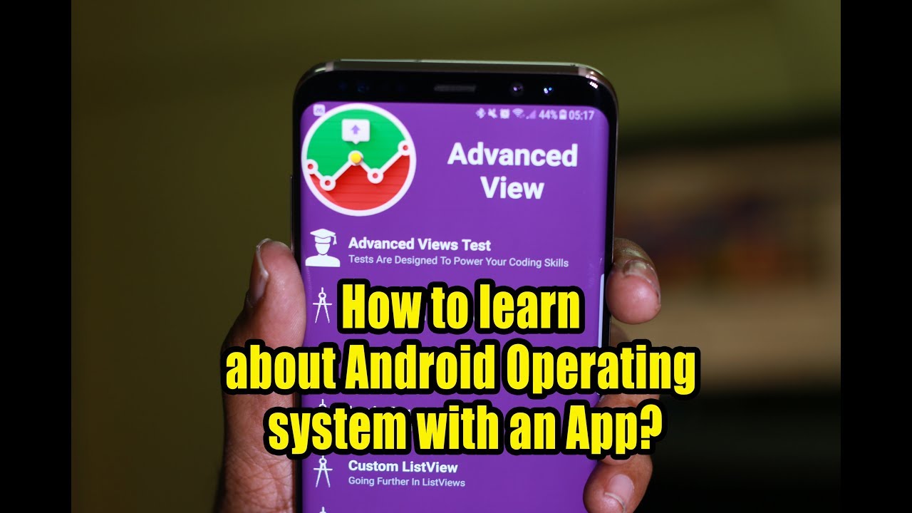 How to learn about Android Operating system with an App?