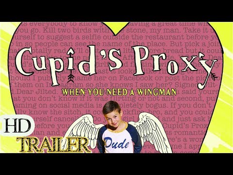 Cupid's Proxy Official Trailer 2017