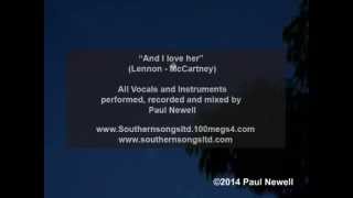 The Beatles &quot;And I love her&quot; by Paul Newell (Mono)