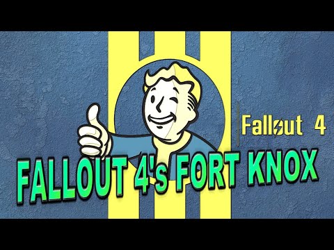 Fallout 4's Fort Knox