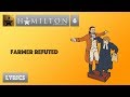 #6 Hamilton - Farmer Refuted [[VIDEO LYRICS]]