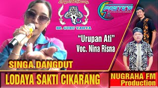 Download lagu Lodaya Sakti Cikarang/Urupan Ati/Voc. Nina Risna mp3 Download lagu Lodaya Sakti Cikarang/Urupan Ati/Voc. Nina Risna mp3