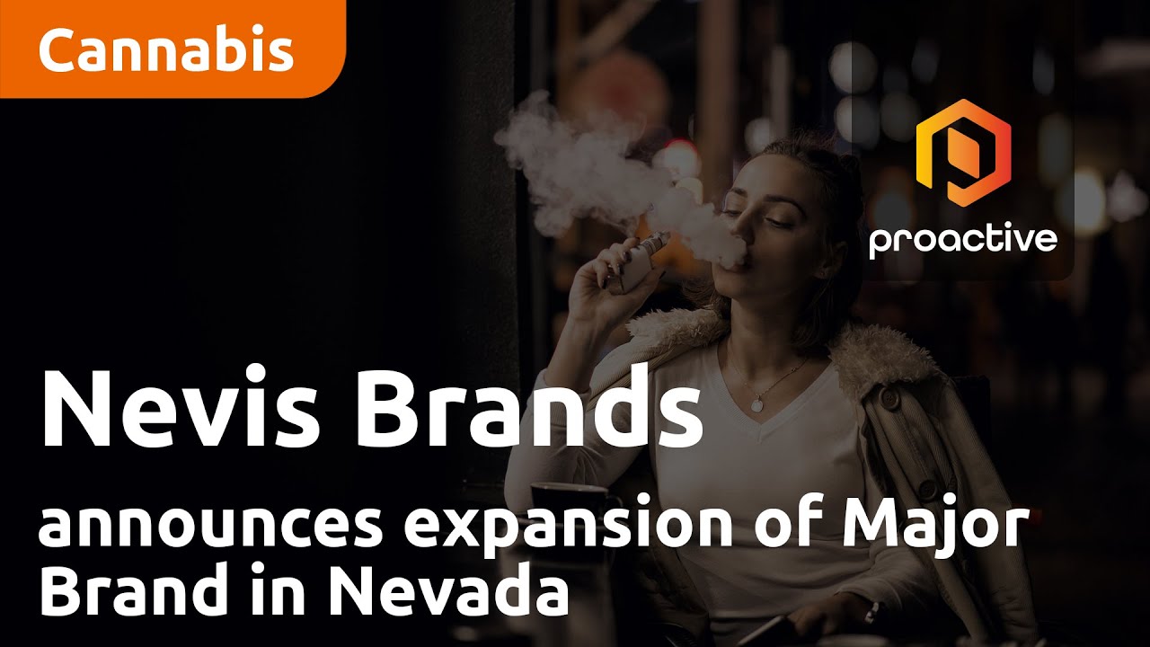 Nevis Brands announces big expansion of Major Brand in Nevada